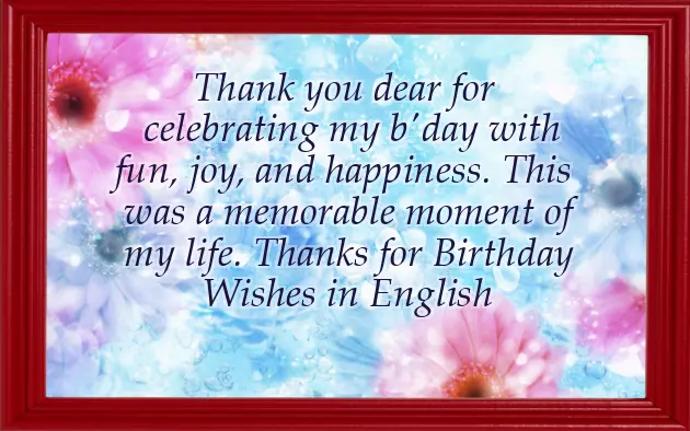 Message To Thank Someone For Birthday Wishes Message To Thank Someone For Birthday Wishes