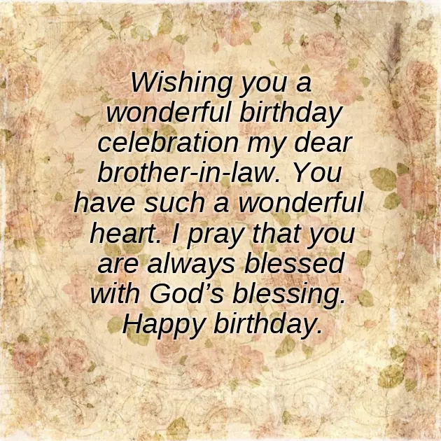 Best Birthday Wishes For A Brother In Law Best Birthday Wishes For A Brother In Law