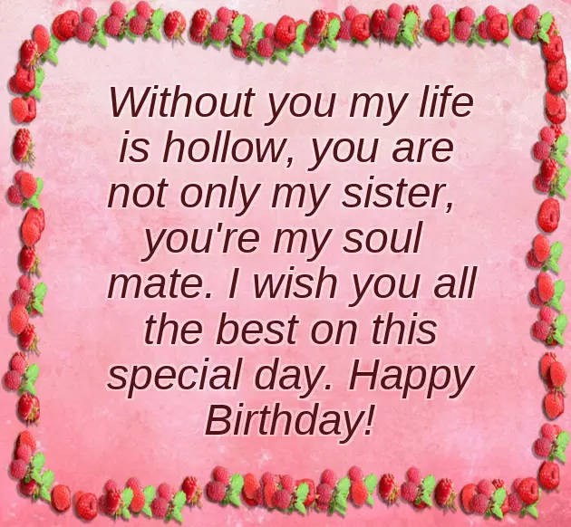 Happy Birthday Wishes To Lovely Sister