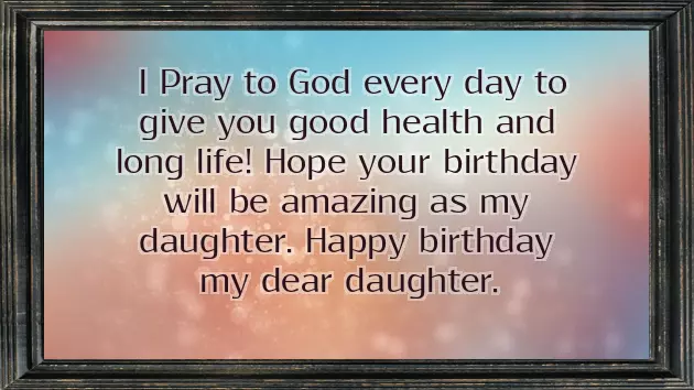 Beautiful Words For Daughter Birthday