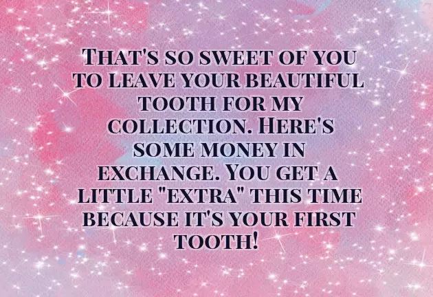 Congratulations On Losing Your First Tooth