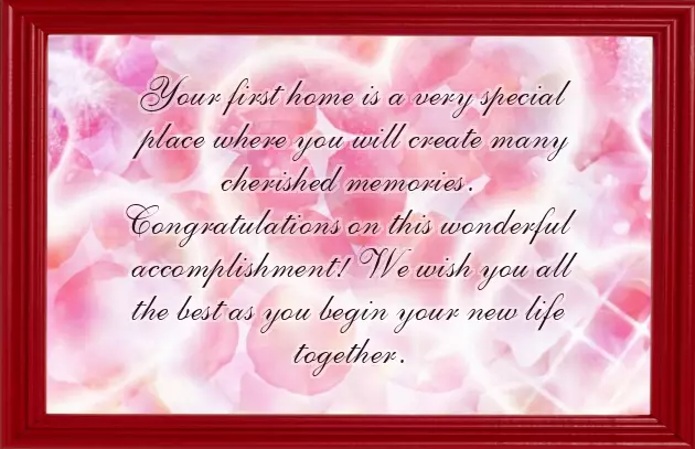 Congratulations On Your New Home Wishes