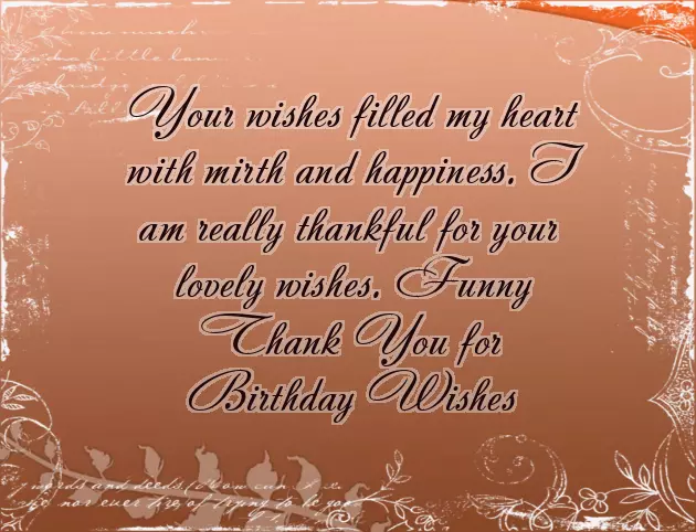 Thank You For Your Birthday Wishes Thank You For Your Birthday Wishes