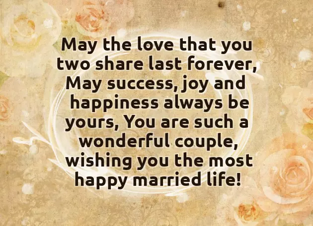 Wishes To The Newly Married Couple