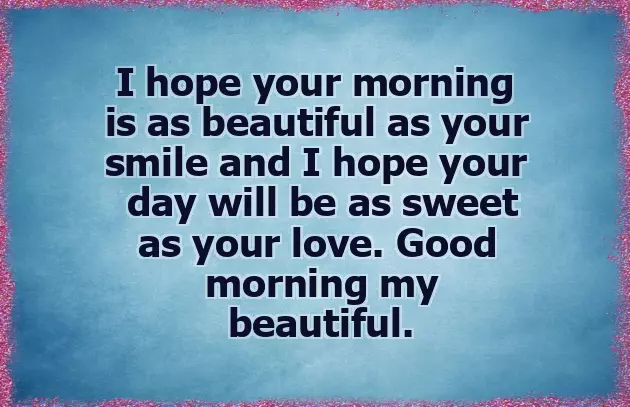 Good Morning Messages My Love