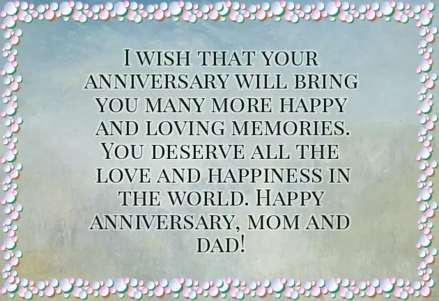 Wishes Of Anniversary For Parents