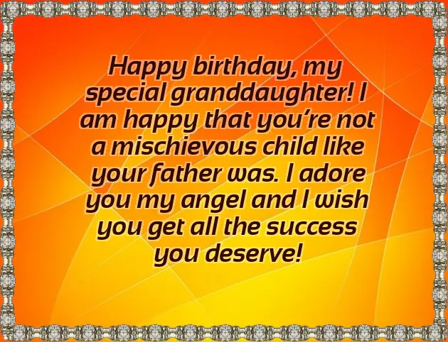 Happy Birthday Granddaughter Quotes