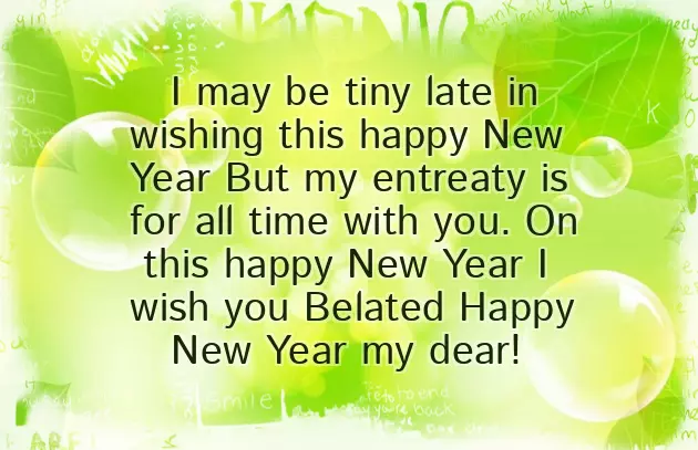 Late Happy New Year Wishes Late Happy New Year Wishes