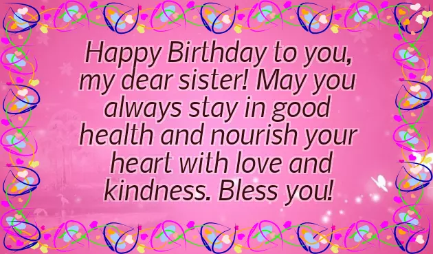 Best Birthday Wishes For Sister By Brother Best Birthday Wishes For Sister By Brother