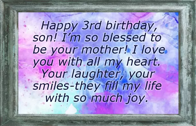 3 Years Birthday Wishes To My Son 3 Years Birthday Wishes To My Son