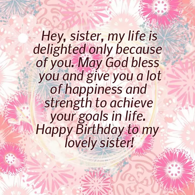 Short Heart Touching Birthday Wishes For A Sister