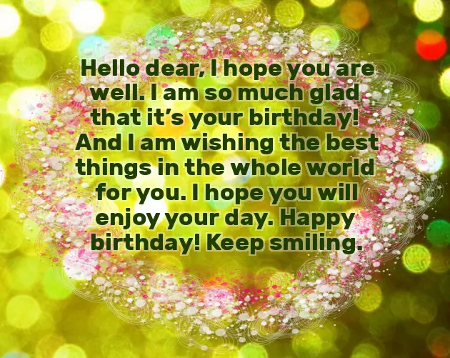 Nice Words For Wishing Happy Birthday