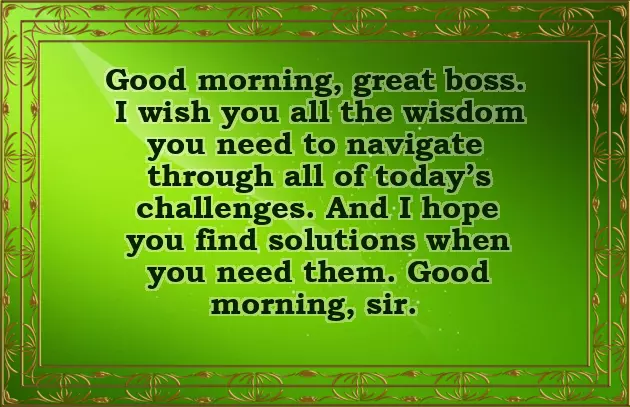 Good Morning Wishes For Sir
