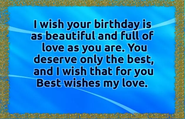 Happiest Birthday Love Happiest Birthday Love