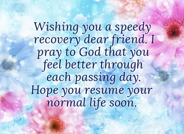 Wishes For Quick Recovery Wishes For Quick Recovery