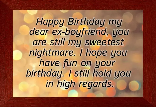 Birthday Quotes For Ex Boyfriend