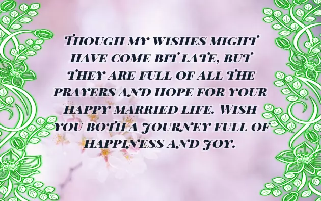 Late Wedding Wishes