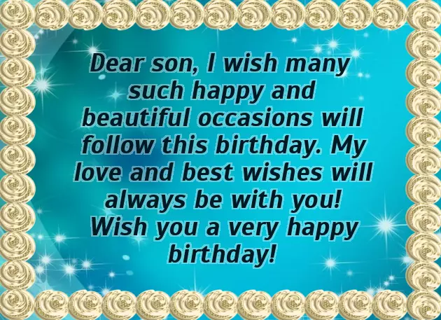 Happy Birthday Message To My Son Happy Birthday Message To My Son