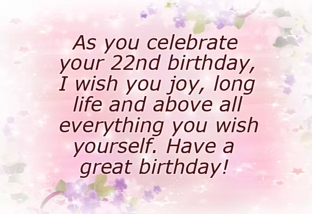Happy Birthday 22 Years