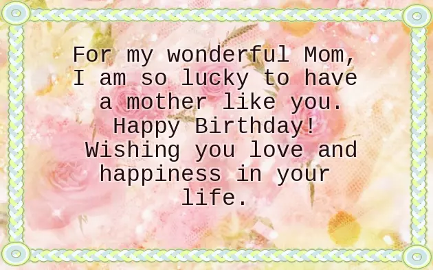 Happy Birthday To My Mother Quotes