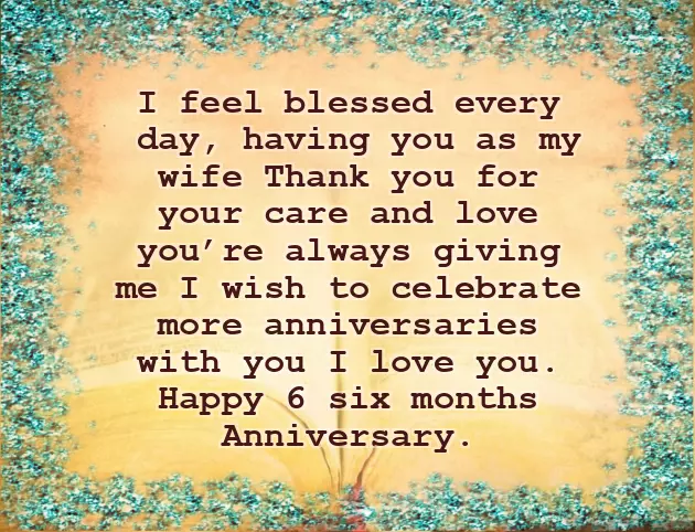 6 Months Wedding Anniversary Wishes