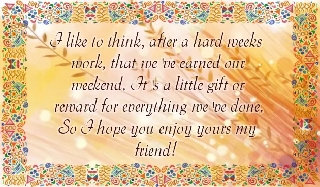 Happy Weekend Wishes