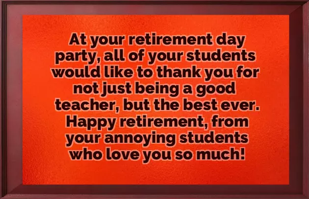 Happy Retirement Wishes For Teachers