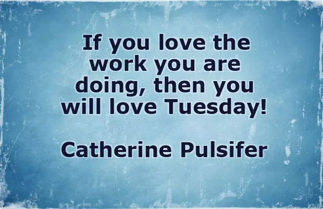 Tuesday Wishes Quotes