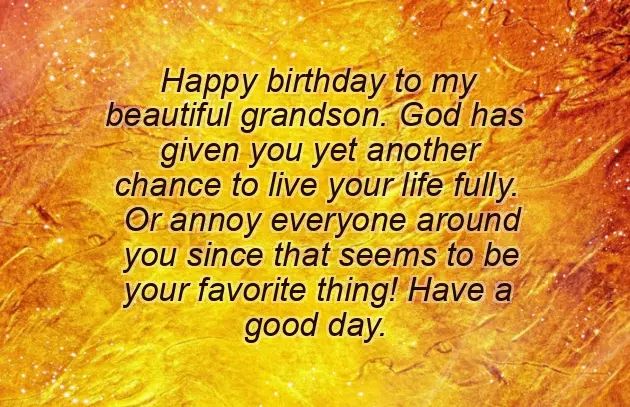 Happy Birthday To My Amazing Grandson