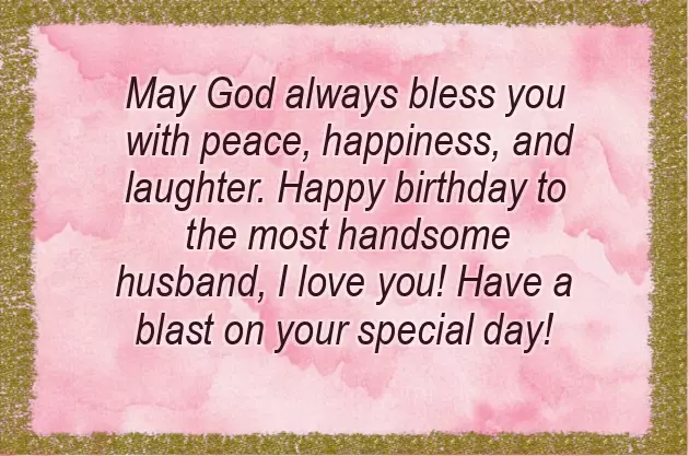 Birthday Wishes To My Handsome Husband