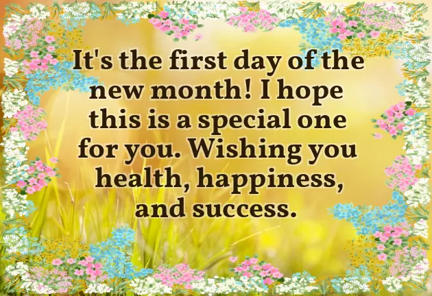 Happy New Month To Friends And Family