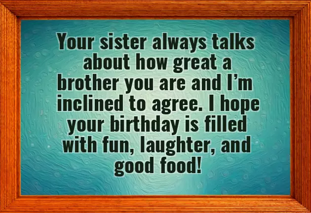 Happy Birthday Wishes For Elder Brother In Law