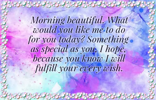 Good Morning Message To Make Her Love You More Good Morning Message To Make Her Love You More