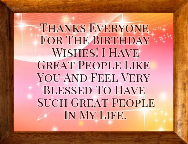 Birthday Thanks For Friends And Family Birthday Thanks For Friends And Family