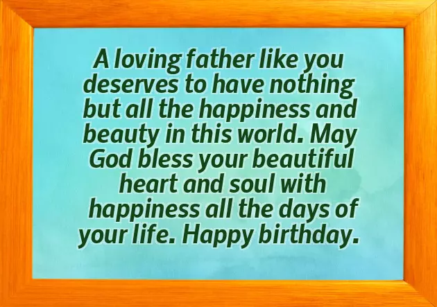 Quotes On Birthday Of Father