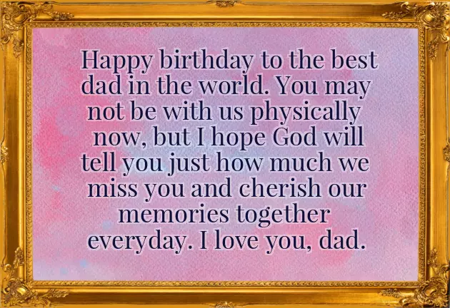 To My Father In Heaven Happy Birthday To My Father In Heaven Happy Birthday