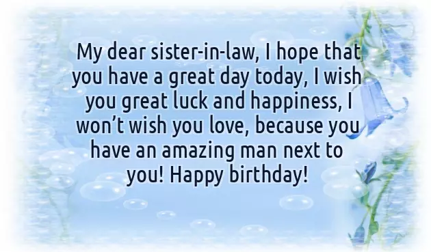 Wishing Your Sister In Law A Happy Birthday Wishing Your Sister In Law A Happy Birthday