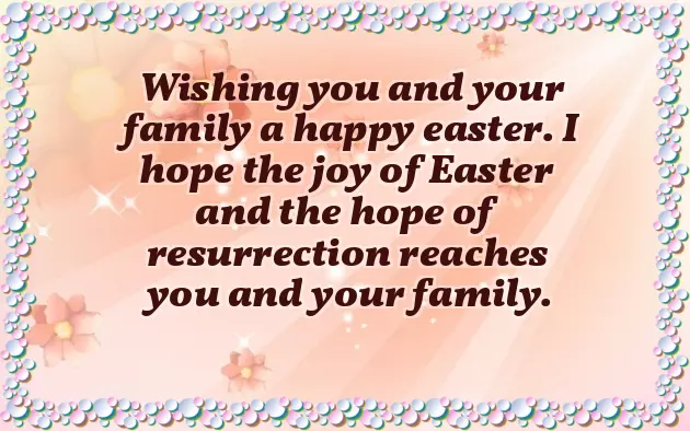 Happy Easter To You And Your Family