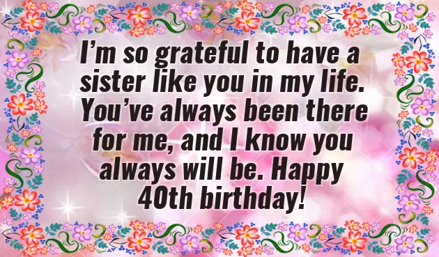 Happy 40Th Birthday To My Sister