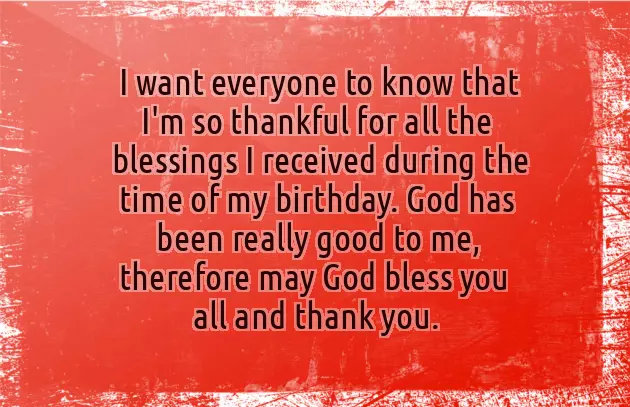Thank You Everybody For The Birthday Wishes