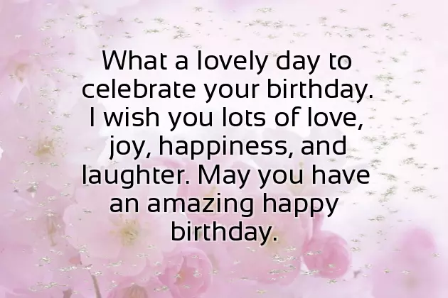 Sweet Birthday Wishes For A Female Friend Sweet Birthday Wishes For A Female Friend