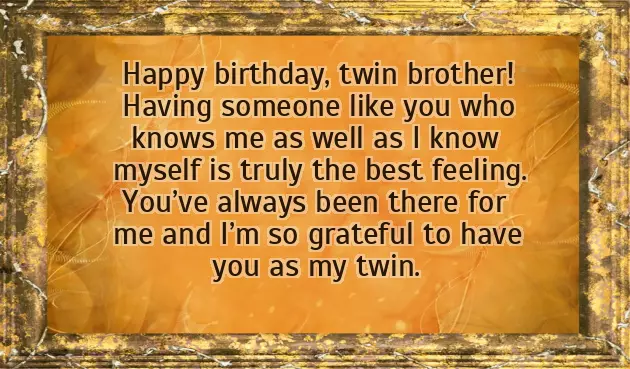 Twin Brother Birthday Quotes Twin Brother Birthday Quotes