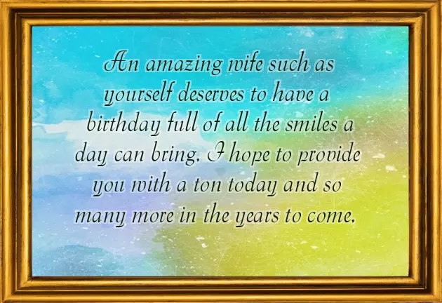 Wonderful Birthday Wishes For Wife