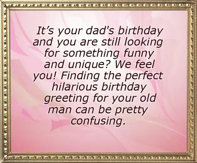 Happy Birthday Quotes For Your Dad