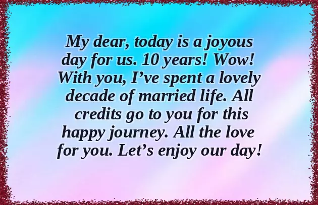 10 Years Anniversary Message For Boyfriend 10 Years Anniversary Message For Boyfriend