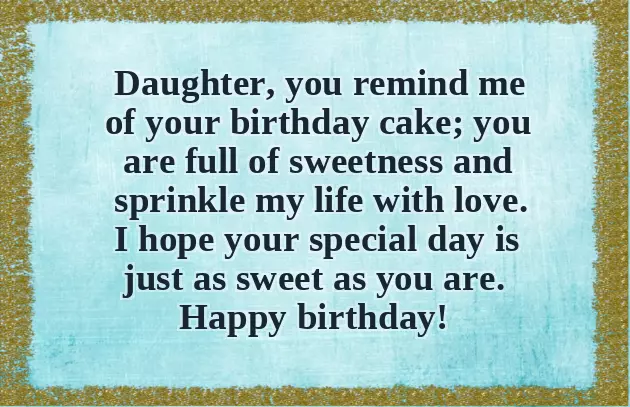 Wordings For Daughters Birthday