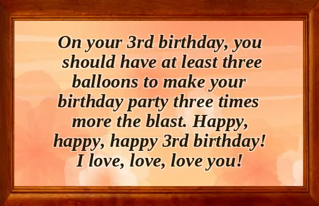 Birthday Wishes For Three Year Girl Birthday Wishes For Three Year Girl