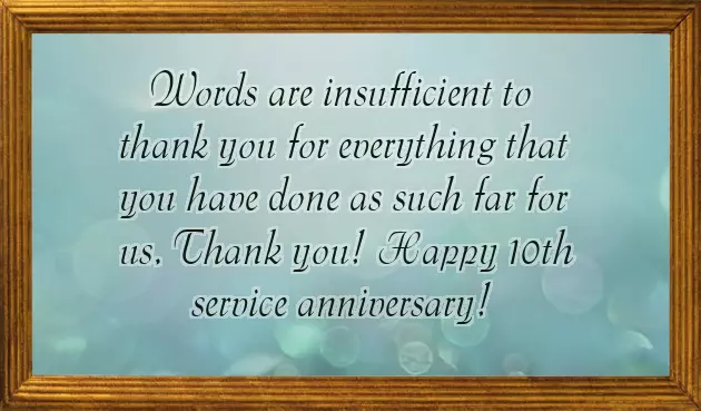Congratulations Completing 10 Years Service Congratulations Completing 10 Years Service