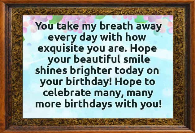Short Quotes For Girlfriend Birthday