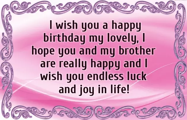 Birthday Wishes To My Brothers Wife